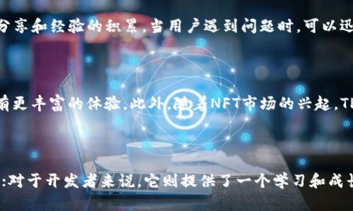 jiaodiantpwallet开源, 区块链钱包, 数字资产管理, 开源项目/jiaodian

首先，关于TPWallet的开源情况

在区块链领域中，TPWallet作为一个功能强大而灵活的数字资产管理工具，随着时间的推移，逐渐获得了越来越多用户的青睐。而